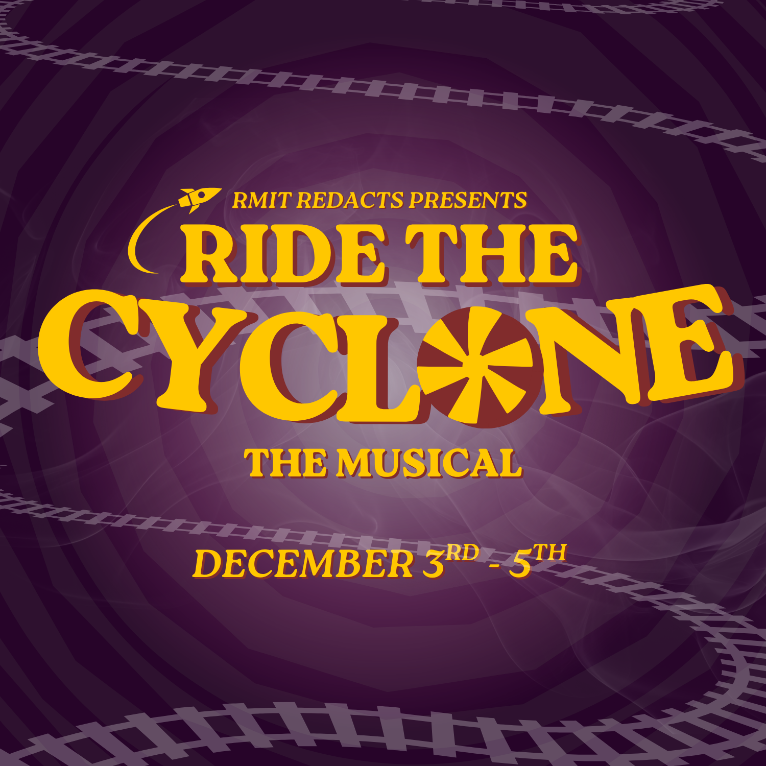 RMIT RedActs Presents Ride the Cyclone