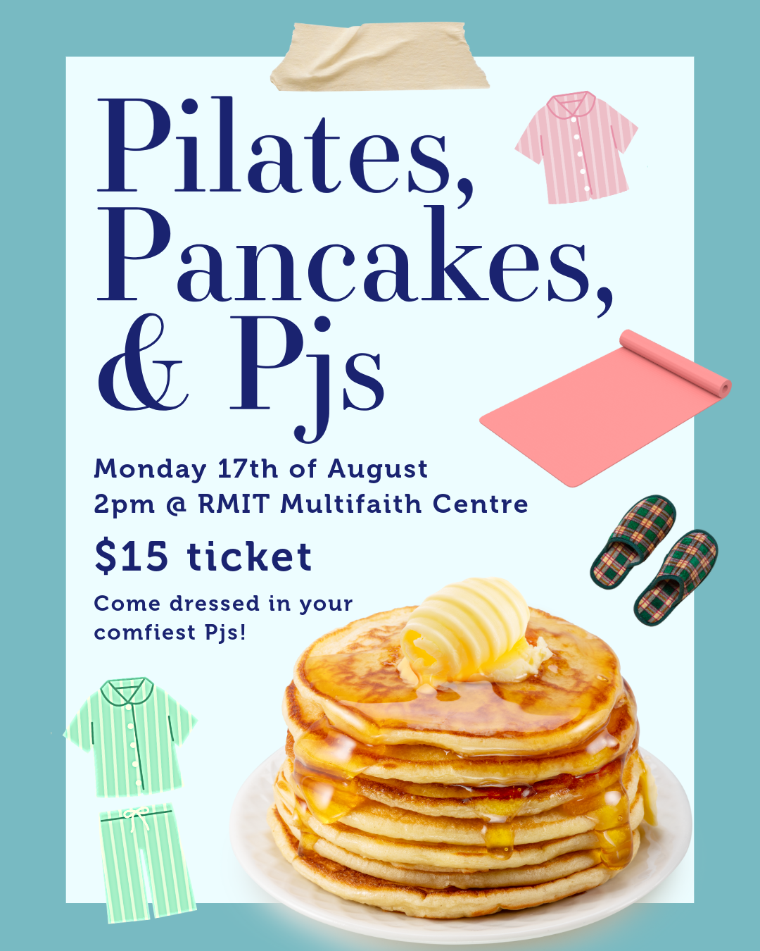 Pilates, Pancakes & Pjs